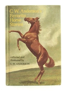 FAVORITE HORSE STORIES by C.W. Anderson 1969 E.P. Dutton 4th Printing VGC - Imagen 1 de 4