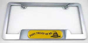 Don't Tread On Me Chrome License Plate Frame Dome Emblem Gadsden Flag - Imagen 1 de 5