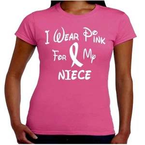 Camiseta I Wear Pink For My NIECE Breast Cancer Awareness Walk Strong Cure - Imagen 1 de 2