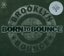 Born to Bounce von Brooklyn Bounce | CD | Zustand akzeptabel - Bild 1 von 2