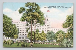 Postal BILOXI, MISS. Edgewater Gulf Hotel, entre Gulfport y Biloxi - Imagen 1 de 2