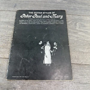 THE GUITAR STYLES OF PETER PAUL AND MARY Songbook Sheet Music Vintage Folk 1964 - Picture 1 of 15