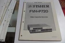 Fisher FVH P720 Video Cassette Recorder Basic Manual   / A11