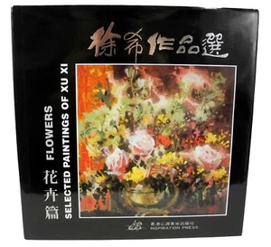 Selected Paintings of Xu Xi - Flowers + Letter Signed by the Artist - Imagen 1 de 9