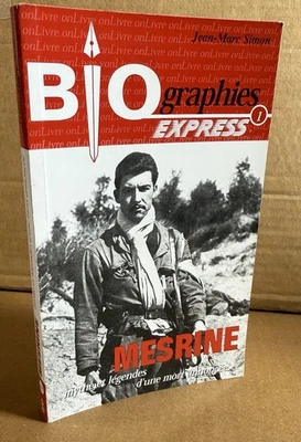 Mesrine. Mythe et Légendes d’une mort annoncée. Biographie Express.2004 - Photo 1/3