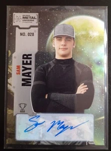2022 SKYBOX METAL UNIVERSE CHAMPIONS  SAM MAYER AUTO #28 - Picture 1 of 2