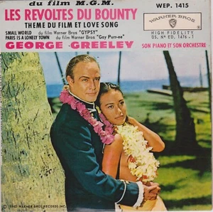 BOF LES REVOLTES DU BOUNTY / GYPSY/GAY PURR-EE GEORGE GREELEY FRENCH ORIG EP OST - Picture 1 of 1