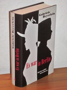 Gabriele Beyerlein - Es war in Berlin - Büchergilde Gutenberg - gebunden - Bild 1 von 3