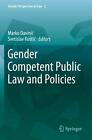 Gender Competent Public Law And Policies By Marko Davini? Paperback Book