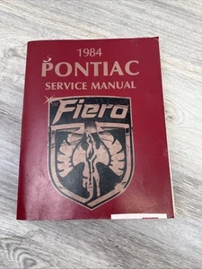 1984 Pontiac Dealer Service Shop Manual Fiero S/E Repair Maintenance Original - Picture 1 of 5