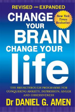 Daniel G. Amen Change Your Brain, Change Your Life: Revi (Paperback) (UK IMPORT)