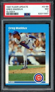 1987 Fleer Update Glossy #U-68 GREG MADDUX  RC/Rookie  Cubs HOF  PSA 7 NM  Sharp