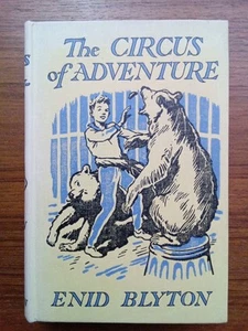 Vintage 1960 ENID BLYTON ~ The Circus of Adventure ~ Hardcover - Imagen 1 de 6