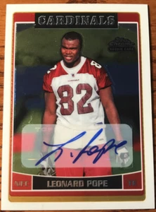 2006 Topps Chrome Rookie Autographs Leonard Pope #231 Arizona Cardinals - Picture 1 of 2