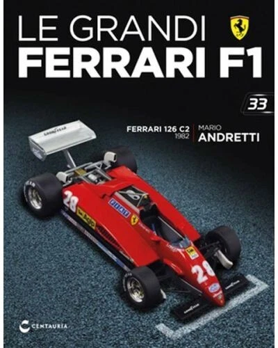 LE GRANDI FERRARI F1 Modello 1:24 n° 33 Ferrari 126 C2 - Mario Andretti - 1982 - Immagine 1 di 1