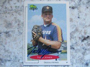 Astros Todd Jones Signed Autographed 1991 Classic Best Osceola Astros Mint
