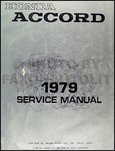 1979 Honda Accord Shop Manual 79 Original Repair Service Book OEM