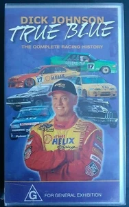 Dick Johnson - True Blue VHS VIDEO TAPE (Australian motor racing documentary) - Picture 1 of 5