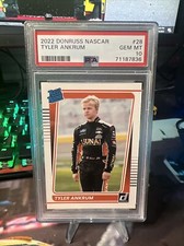 2022 Donruss Racing Nascar RATED ROOKIE TYLER ANKRUM Card #28 PSA 10!!
