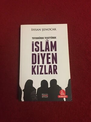 Ihsan Senocak - Islam Diyen Kizlar | Cond. Very Good, Turkish Book, Turkce Kitap - Image 1 of 2