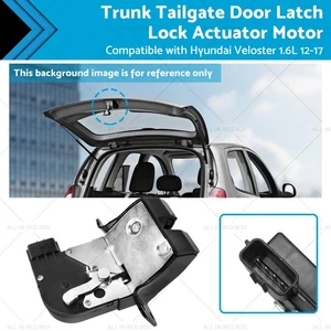 Tailgate Door Latch Lock Actuator Motor Suitable For Hyundai Veloster 1.6L 12-17 - Picture 1 of 10