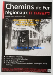 Chemins de Fer régionaux et tramways n°385 Collectif 2018 - Picture 1 of 5