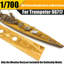 1/700 HMS Nelson Wooden Deck+Metal Main Gun Barrels+Chain for Trumpeter 06717