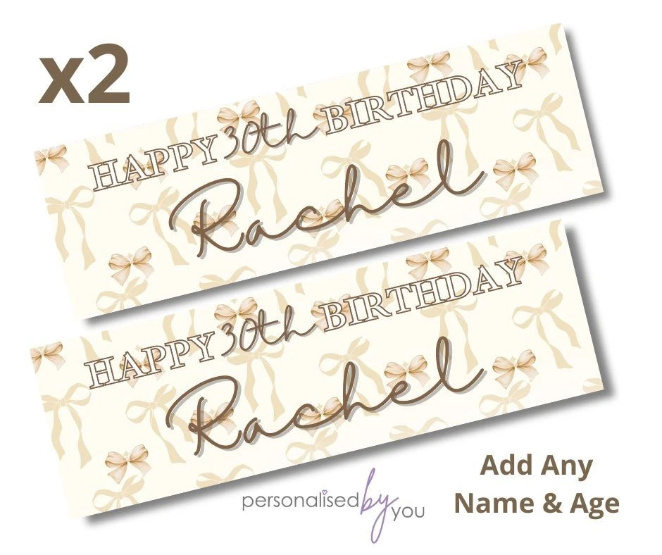 MADVINYL 2x Personalised BEIGE BOW BOWS Happy Birthday Banner LARGE Poster ANY TEXT