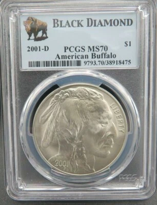 2001-D AMERICAN BUFFALO PCGS MS70 " RARE BLACK DIAMOND " VERY LOW POP & MINTAGE  - Image 1 of 3