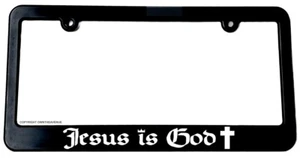 Jesus Is God Christian Religious License Plate Frame - Picture 1 of 2