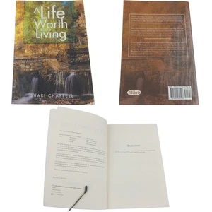 A Life Worth Living by Shari Chappell (2014) Signed Softcover - Picture 1 of 5