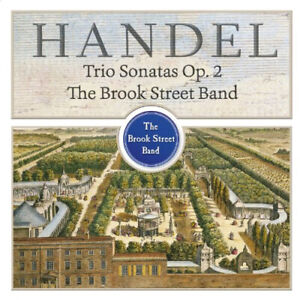 George Frideric Handel : Handel: Trio Sonatas, Op. 2 CD (2013) Amazing Value