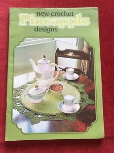 Coats Book 1219 Pineapple Crochet Designs. 1975 reprint May 1978  901.5 - Picture 1 of 2