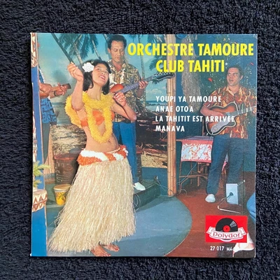 Orchestre Tamoure Club Tahiti - 1962 France 7" EP w/Pic Sleeve Near Mint! Foto 1 de 4