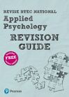 Revise Btec National Applied Psychology Revision Guide Ic Harty Susan