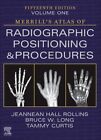 Atlas du positionnement et des procédures radiographiques de Merrill - Volume 1