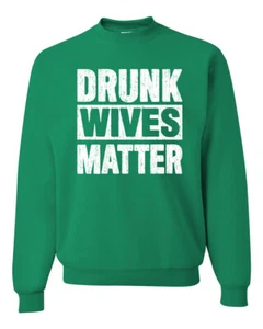 Suéter Gráfico Cuello Redondo Unisex Divertido Día de San Patricio Esposas Borrachas Importan - Imagen 1 de 3