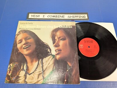 Lucy & Carly Simon Sisters Sing For Children - 1973 Pop LP VG VINYL RECORD - Image 1 of 2