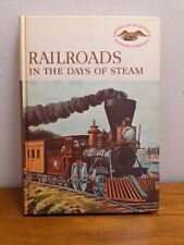 Railroads in the Days of Steam 1960 American Heritage Junior Library HC Book