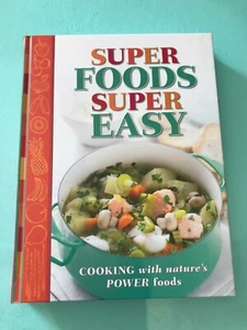 Reader's Digest Super Foods Super Easy Cooking With Nature's Power Foods book - Picture 1 of 12