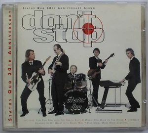Status Quo - Don't Stop  CD - Foto 1 di 3