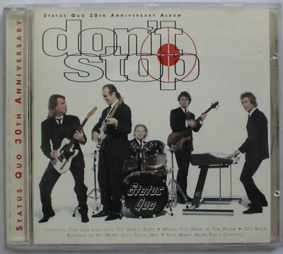 Status Quo - Don't Stop  CD - Immagine 1 di 3
