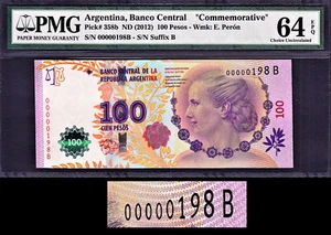 Argentina 100 Pesos 2012 Commem. LOW Serial 00000198 B P-358b CH UNC PMG 64 EPQ - Picture 1 of 2