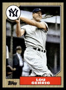 2022 Topps Archives Lou Gehrig  1987 Topps Design 236 New York Yankees