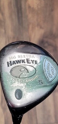 Callaway Big Bertha Hawk Eye VFT Titanium LH  5 Wood Flex Regular Golf Club  - Image 1 of 4