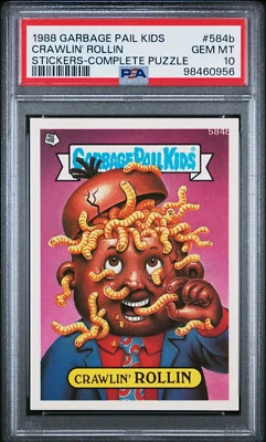 1988 GARBAGE PAIL KIDS STICKERS #584b CRAWLIN' ROLLIN SERIES 15 PSA 10 GEM MINT - Image 1 of 2