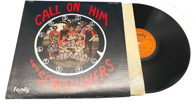 The Sonshiners Call on Him Gospel LP Family Record Christian 1974 - Image 1 of 4