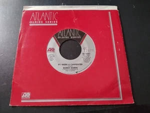 Bobby Darin – If I Were A Carpenter VG+ Reissue 45RPM Atlantic OS-13057 Record - Picture 1 of 3