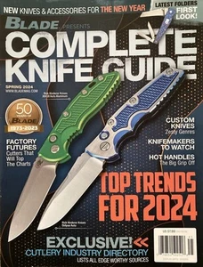 Blade Magazine Presents Complete Knife Guide Spring 2024 Top Trends 2024 - Picture 1 of 5