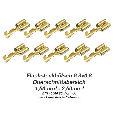 K.A. 10x Flachsteckhülse 6,3x0,8, 1,50²-2,50², DIN 46340, Messing blank ggf. verzinnt